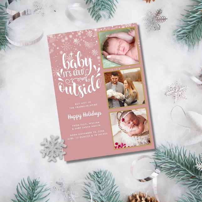 Baby Its Cold Outside 3 Photo Girl Holiday Birth Announcement (Creator Uploaded)