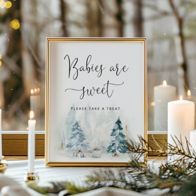 Baby it's cold outside Babies are sweet Poster (Creator Uploaded)
