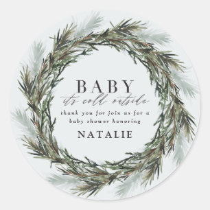 Baby it's cold outside baby shower thank you classic round sticker