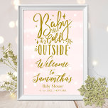 Baby It's Cold Outside Baby Shower Welcome Sign<br><div class="desc">Baby It's Cold Outside Baby Shower Welcome Sign</div>