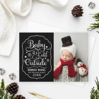 Baby Its Cold Outside Black Photo