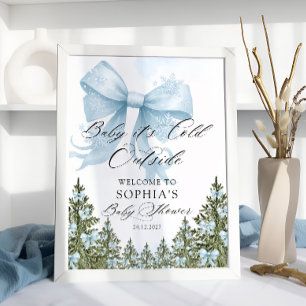 Baby Its Cold Outside Blue Bow Baby Shower Welcome Poster