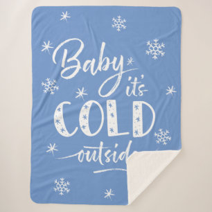 Baby It's Cold Outside Blue Sherpa Blanket