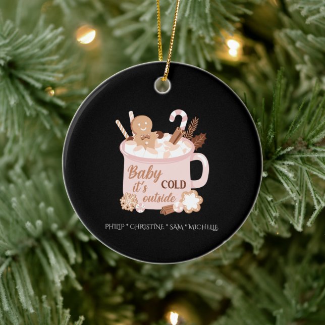 Baby It's Cold Outside Ceramic Ornament (Tree)