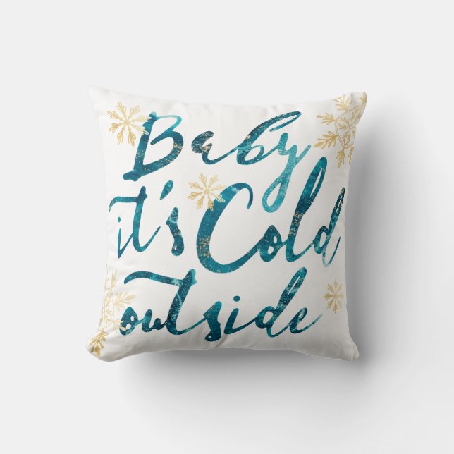 Baby It's Cold Outside Chic Blue Watercolor Script Cushion (Front)