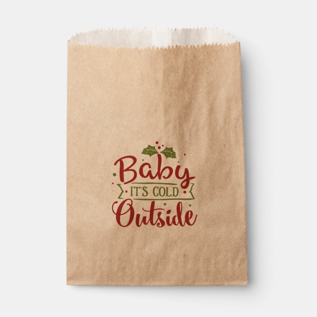 Baby it's cold outside Christmas Holiday Favour Favour Bag (Front)