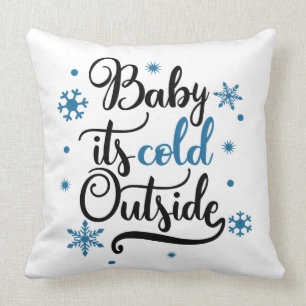baby its cold outside cushion