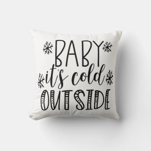 Baby It's Cold Outside Cushion