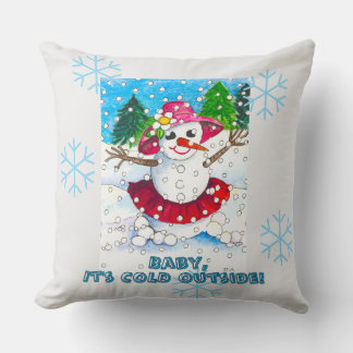 Baby It's Cold Outside! Cushion