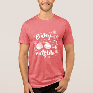Baby its cold outside cute mittens winter Tri-Blend shirt