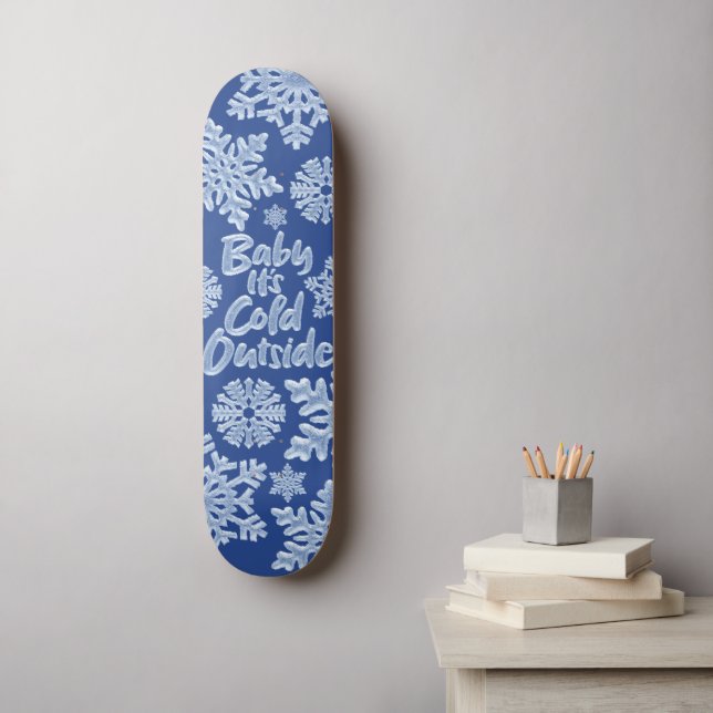 Baby It's Cold Outside Dark Blue Frozen Snowflakes Skateboard (Wall Art)