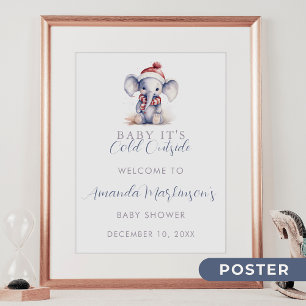 Baby it's cold outside elephant christmas welcome poster