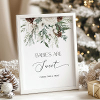 Baby it's cold outside evergreen Babies are sweet