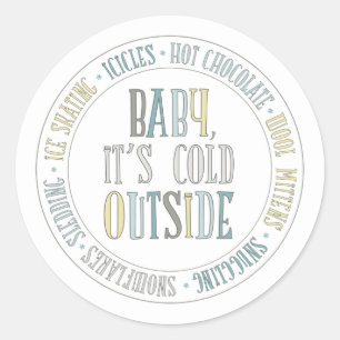 Baby It's Cold Outside Fun Winter Sticker