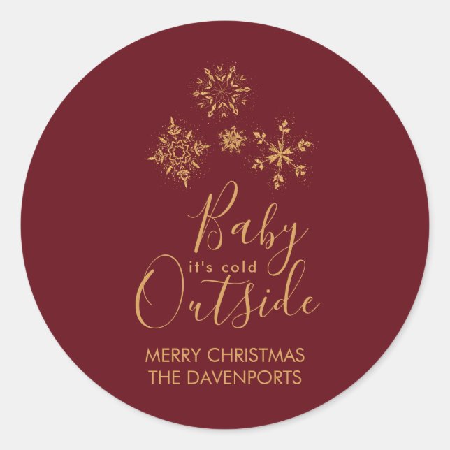 Baby it's Cold Outside Golden Snowflakes Classic Round Sticker (Front)