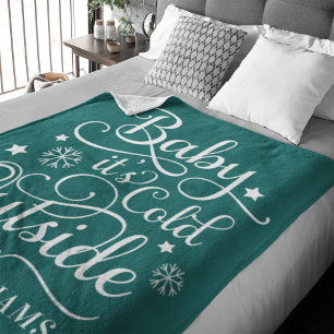 Baby Its Cold Outside Green Script Family Holiday Fleece Blanket