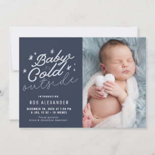 BABY ITS COLD OUTSIDE holiday birth announcement