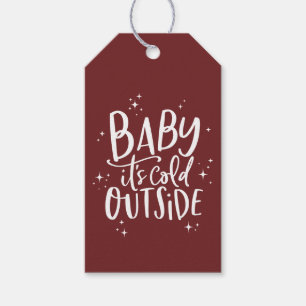 Baby its cold outside holiday gift tags