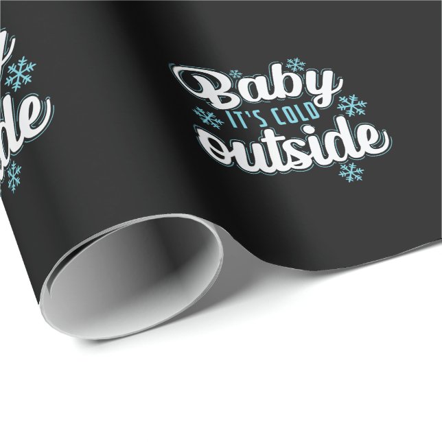 Baby It's Cold Outside in the deepest winter Wrapping Paper (Roll Corner)