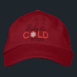 Baby It's Cold Outside Lovers Red Embroidered Hat<br><div class="desc">A Baby It's Cold Outside Snowflake for lovers embroidery. This embroidered baseball cap is a great last minute gift for yourself or for someone special on your Winter Season list.</div>