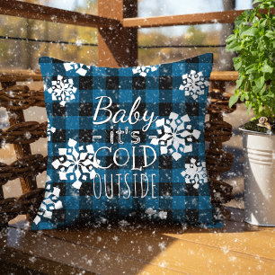 Baby Its Cold Outside On Blue Black Plaid Pattern Cushion
