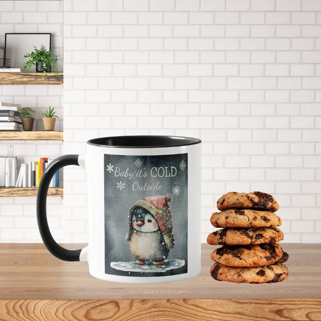 Baby It's Cold Outside Penguin  Mug (Creator Uploaded)