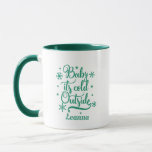 Baby its Cold Outside Personalised Mug<br><div class="desc">Personalise it with your name in a trendy script lettering. 
Great gift idea! When you shop at Homeplus you support small 
business! And yes I do a happy dance when I receive your order 
;) Thank you!</div>