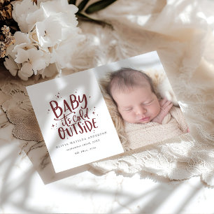 Baby its cold outside photo birth announcement