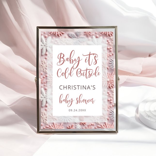 Baby It's Cold Outside Pink Silver Baby Shower Poster (Creator Uploaded)