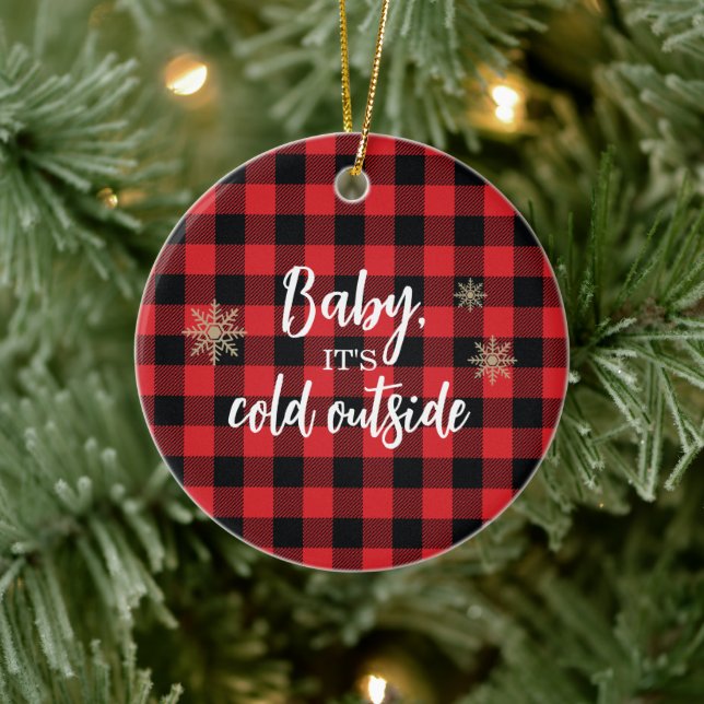 Baby It's Cold Outside Red Plaid Ceramic Ornament (Tree)