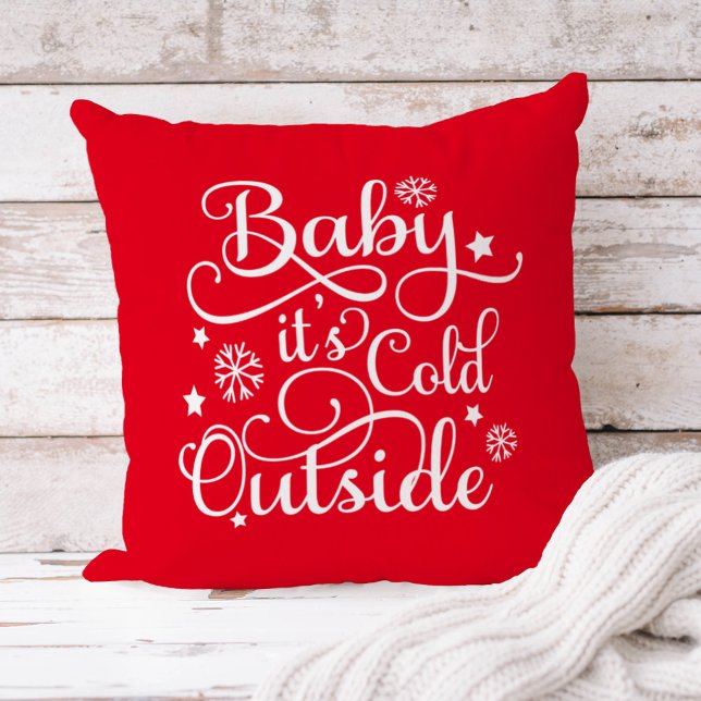 Baby It's Cold Outside Red Script Holiday Cushion (Creator Uploaded)