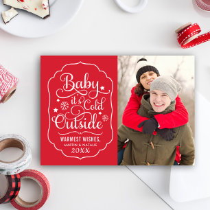 Baby It's Cold Outside   Red Typography Photo Holiday Card