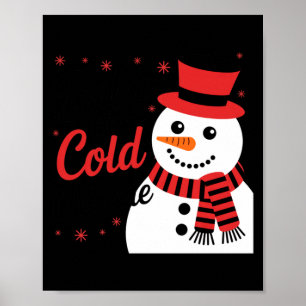 Baby It's Cold Outside Retro Christmas Long Sleeve Poster