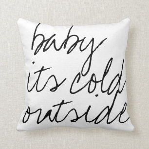 baby its cold outside script calligraphy winter cushion