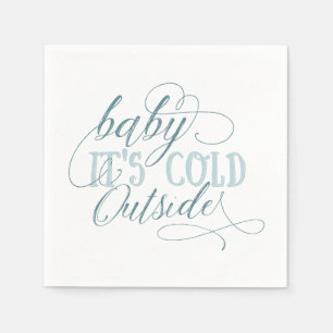 Baby It's Cold Outside Script Quote Napkin Blue