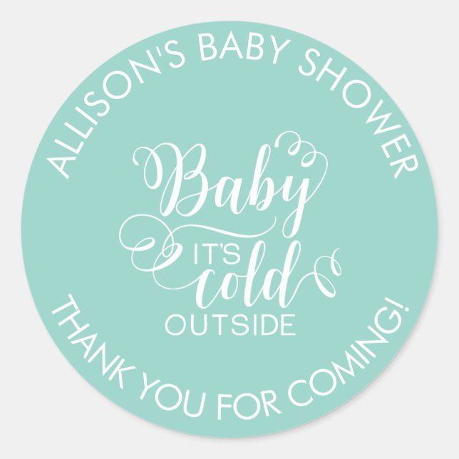 Baby It's Cold Outside Shower Favour Sticker (Front)