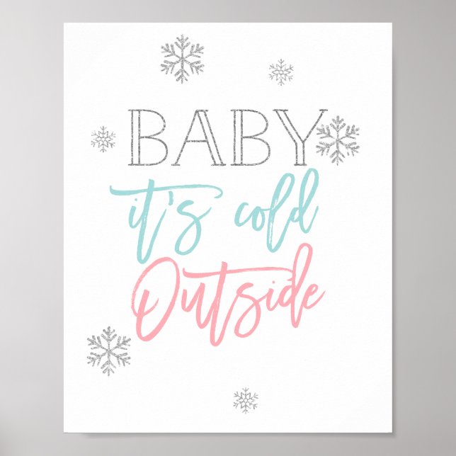 Baby It's Cold Outside | Silver Glitter Blue Pink Poster (Front)
