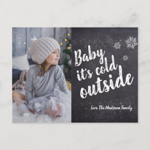 Baby it's cold outside Snowflakes Christmas Holiday Postcard