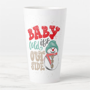 Baby it's cold outside snowman latte mug