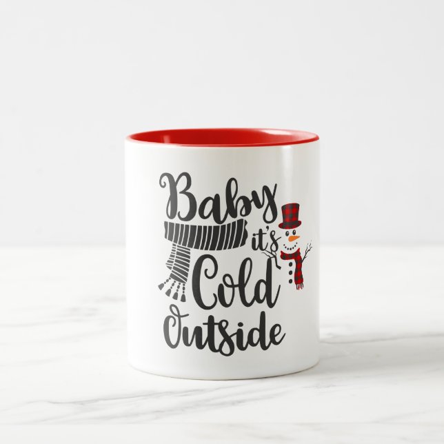 Baby Its Cold Outside Snowman Mug (Center)