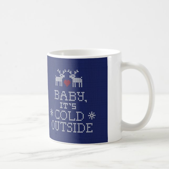 Baby It's Cold Outside Sweater Style Mug (Right)
