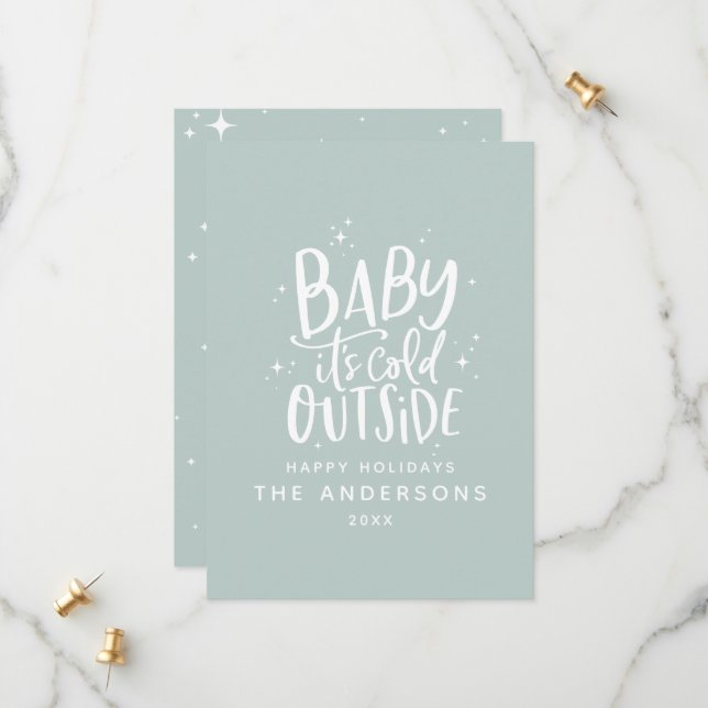 Baby its cold outside typography Christmas holiday Save The Date (Front/Back In Situ)
