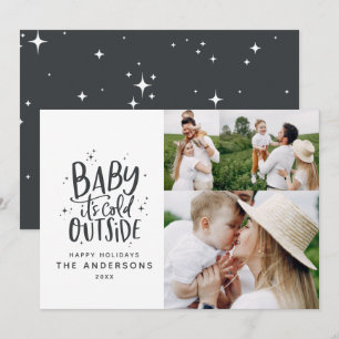Baby its cold outside typography Christmas photo Save The Date