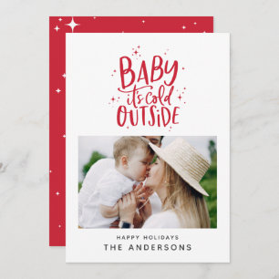 Baby its cold outside typography Christmas photo Save The Date