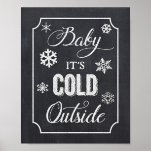 Baby It's Cold Outside Winter Chalkboard Sign