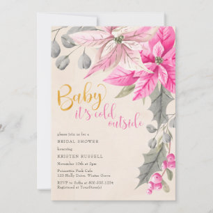 Baby it's Cold Outside Winter Floral Bridal Shower Invitation