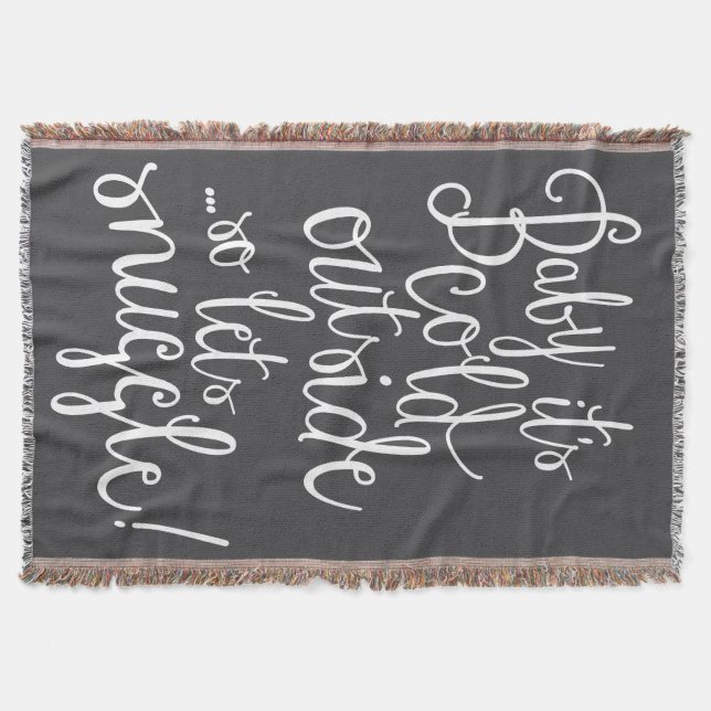 Baby It's Cold Outside Winter Throw (Front)