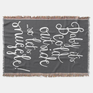 Baby It's Cold Outside Winter Throw Blanket