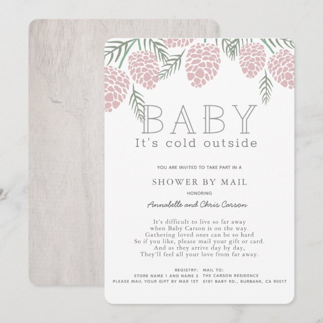 Baby Its Cold Pink Pine Cone Baby Shower by Mail Invitation (Front/Back)
