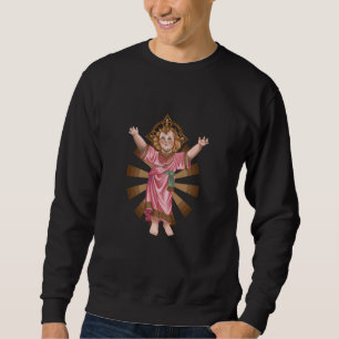 Baby Jesus religion Sweatshirt